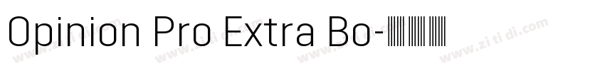 Opinion Pro Extra Bo字体转换